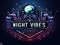 Night Vibes Music Club VIP Group~