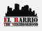 "El Barrio - The Neighborhood" "El Barrio - The Neighborhood"
