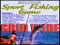 *Northern Operations GRID WIDE Sport Fishing Game *Northern Operations GRID WIDE Sport Fishing Game