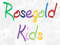 **Rosegold Kids** **Rosegold Kids**