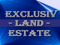 EXCLUSIV - LAND - ESTATE EXCLUSIV - LAND - ESTATE