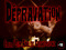 Depravation 