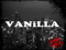 *...VANiLLA...*