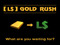 [ L$ ] GOLD RUSH hunt game