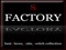 s Factory s Factory