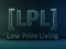 LOW PRIM LIVING LOW PRIM LIVING