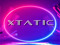 XTATIC