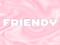 FRIENDY Store