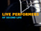 Live Performers of SL