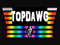 Top Dawwg