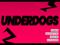  UnderDogs | Update Group