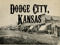 Dodge City, Kansas