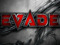 #EVADE #EVADE