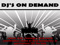 DJ's On Demand. DJ's On Demand.