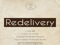 ③.Redelivery?