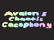 Avalon's Chaotic Cacophony Avalon's Chaotic Cacophony