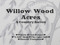 Willow Wood Acres Willow Wood Acres