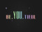 B E . Y O U . T I F U L