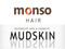 ::::::    monso hair & Mudskin