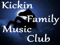 KICKIN FAMILY MUSIC CLUB
