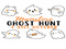 GHOST HUNT - MAINSTORE HUNT GHOST HUNT - MAINSTORE HUNT