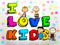 *.{ I love Kids}.* *.{ I love Kids}.*