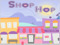 Shop Hop