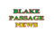Blake Passage News