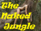 NAKED JUNGLE