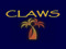 C.L.A.W.S (Dancing and fighting)