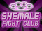 Shemale Fight Club Shemale Fight Club