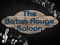 The Baton Rouge Saloon The Baton Rouge Saloon