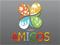 *:*Amigos*:* *:*Amigos*:*