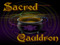 Sacred Cauldron Sacred Cauldron