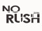 NORUSH
