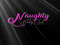 ! Naughty Babes VIP ! ! Naughty Babes VIP !