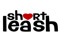 .: Short Leash :.