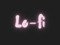 .:Lo-fi:.
