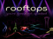 Rooftops