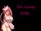 The Kinky Kitty