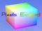 Pixels Evolved