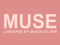MUSE x Lingerie by Moon Elixir MUSE x Lingerie by Moon Elixir