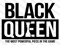 I Love Black Queens I Love Black Queens