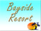 Bayside Resort