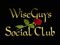 Wiseguys Social Club