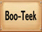 Boo-Teek Boo-Teek