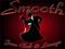 SMOOTH ~ A JAZZ CLUB & LOUNGE SMOOTH ~ A JAZZ CLUB & LOUNGE