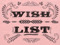Wishlist