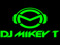 DJ Mikey T Fans