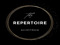 *~ The Repertoire *~ 